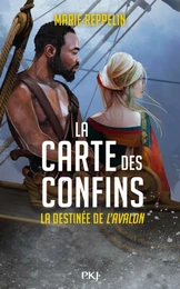 La Carte des confins - sequel : la destinée de l'Avalon