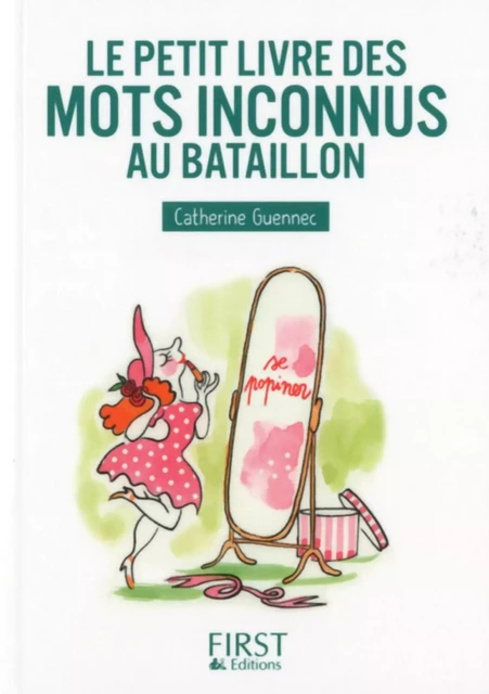 Petit Livre de - Les mots inconnus au bataillon - Catherine Guennec - edi8