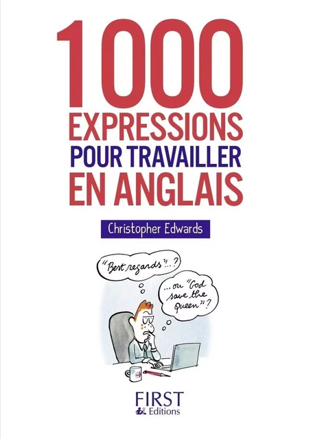 Petit Livre de - 1000 expressions pour travailler en anglais - Christopher Edwards - edi8