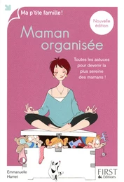 Maman organisée nouvelle édition