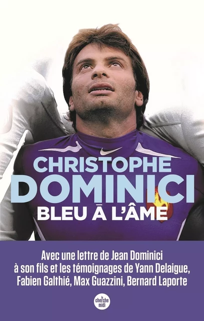 Bleu à l'âme (Nouvelle édition) - Christophe DOMINICI - Cherche Midi