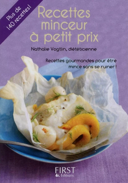 Petit Livre de - Recettes minceur à petit prix - Nathalie VOGTLIN - edi8