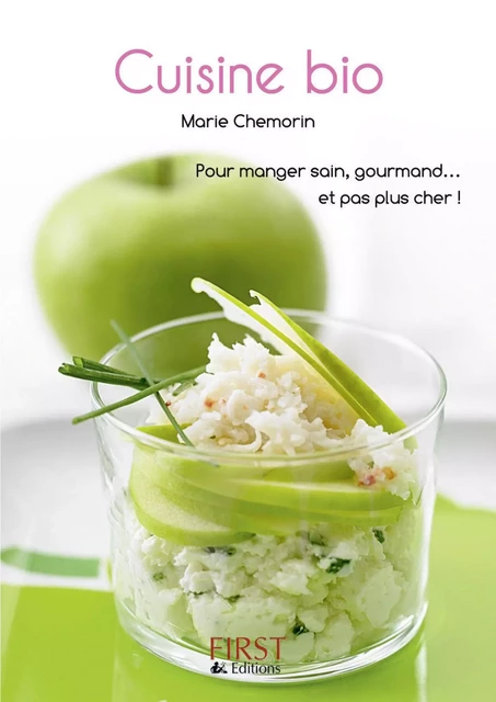 Le Petit Livre de - Cuisine bio - Marie CHEMORIN - edi8