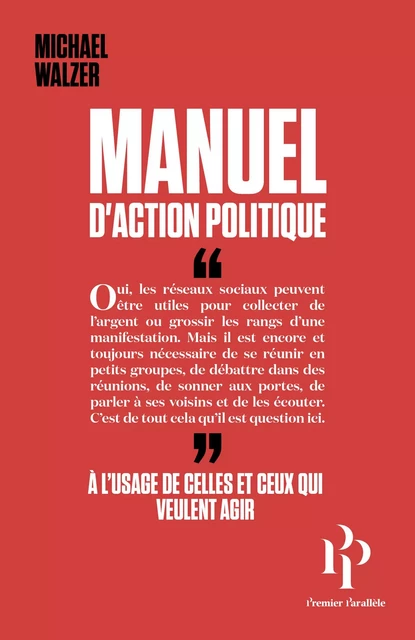 Manuel d'action politique - Michael Walzer - Premier parallele