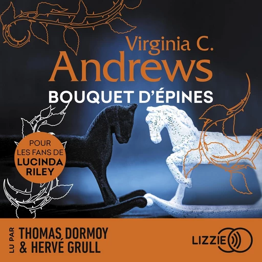 Bouquet d'épines - Fleurs captives - Tome 3 - V.C Andrews - Univers Poche