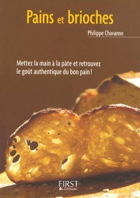 Le Petit Livre de - Pains et brioches surprises - Philippe Chevanne - edi8