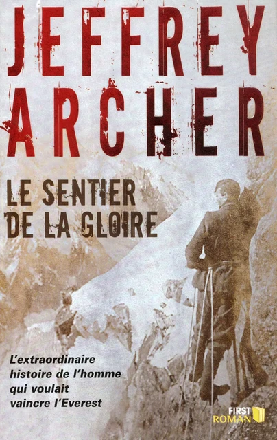 Le sentier de la gloire - Jeffrey Archer - edi8