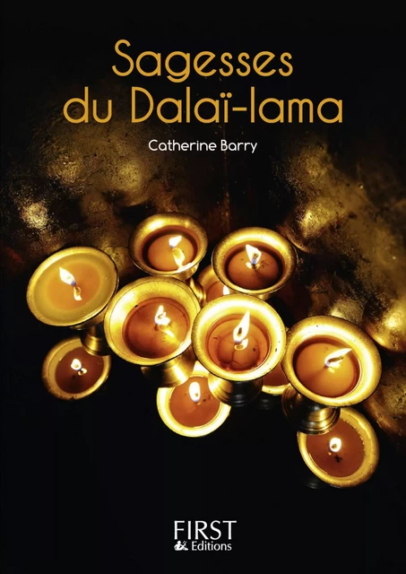 Petit livre de - Sagesses du Dalaï-lama - Catherine Barry - edi8