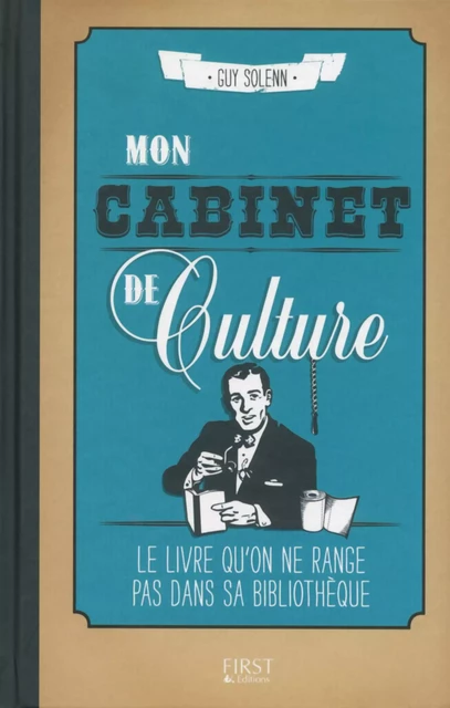 Mon cabinet de culture - Guy Solenn - edi8