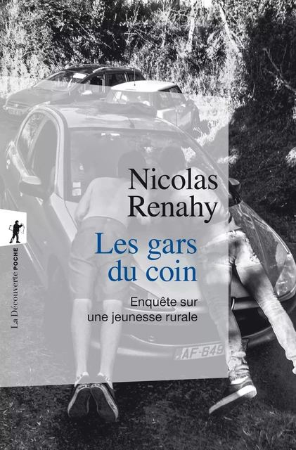 Les gars du coin - Nicolas Renahy - La Découverte