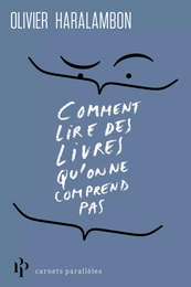 Comment lire des livres quon ne comprend pas