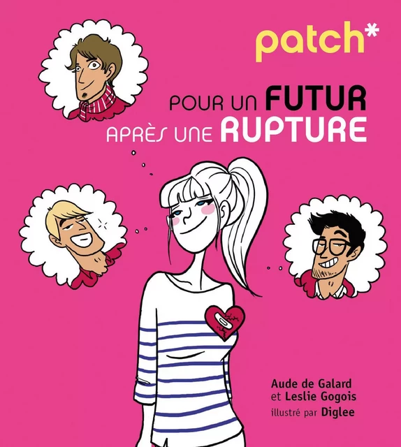 PATCH pour un futur après une rupture - Aude de Galard, Leslie Gogois - edi8