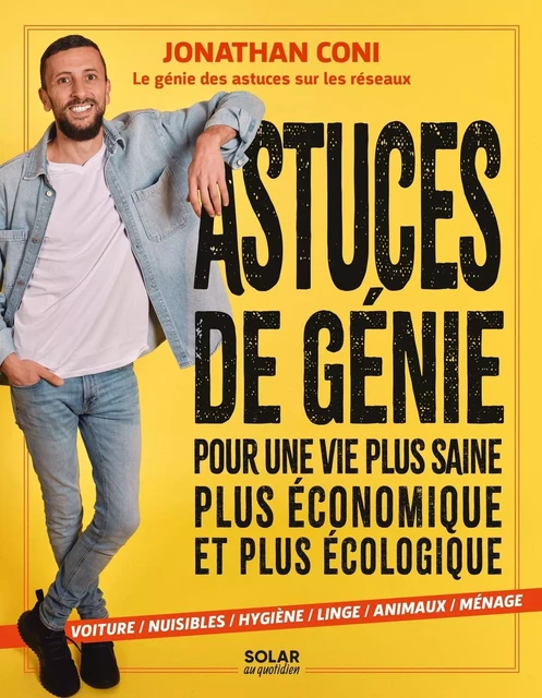 300 astuces de génie - Jonathan Coni - edi8