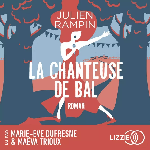 La Chanteuse de bal - Julien Rampin - Univers Poche