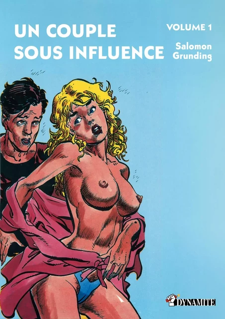 Un couple sous influence - Volume 1 - Salomon Grundig - Groupe Musardine