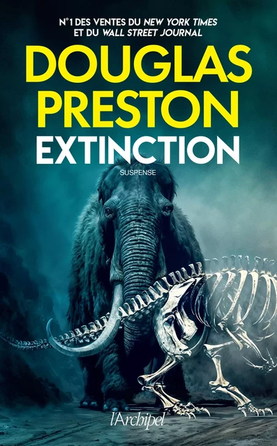 Extinction - Douglas Preston - L'Archipel