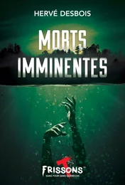 Morts imminentes