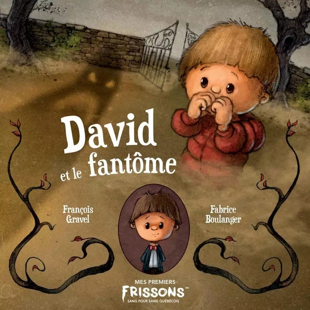 David et le fantôme - François Gravel - Frissons