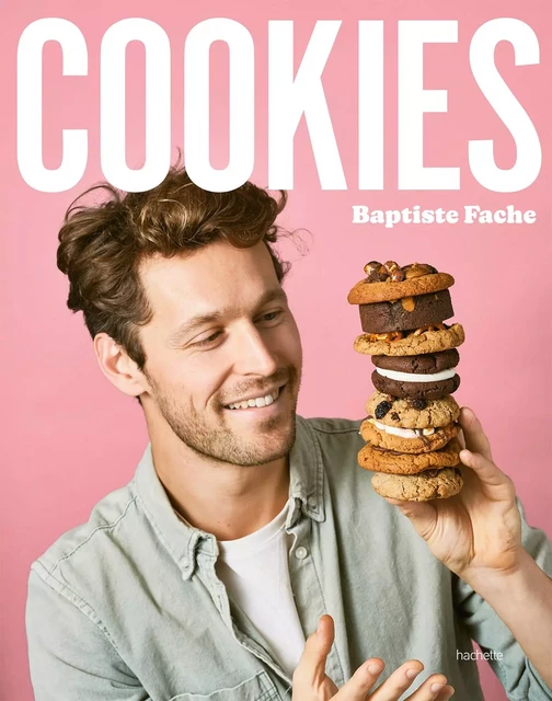 Cookies - Baptiste Fache - Hachette Pratique