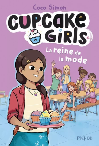 Cupcake Girls, la bande dessinée - tome 02 : La reine de la mode - Coco Simon, Tracey West - Univers Poche