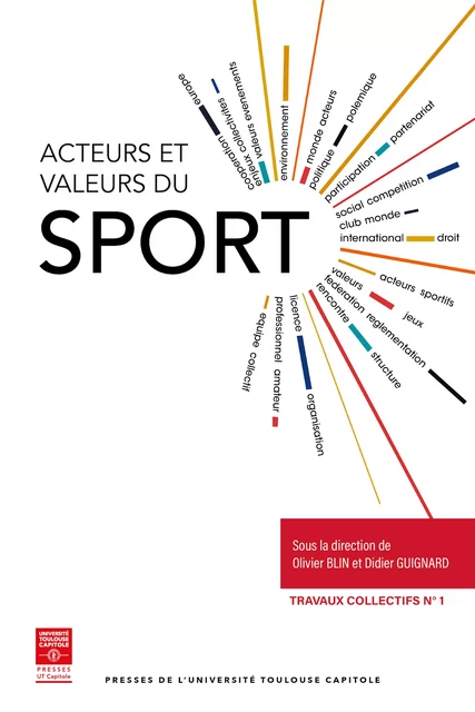 Acteurs et valeurs du sport -  - Presses de l’Université Toulouse Capitole