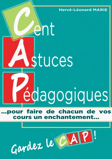 Cent Astuces Pédagogique - Hervé-Léonard Marie - Stylit