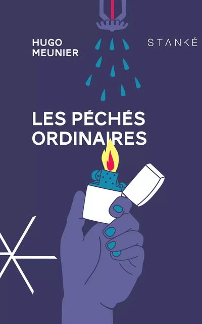 Les péchés ordinaires - Hugo Meunier - Stanké