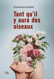 Tant qu’il y aura des oiseaux