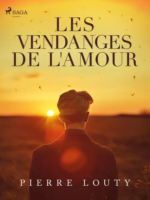 Les Vendanges de l'amour - Pierre Louty - Saga Egmont French