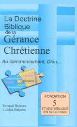 La doctrine Biblique de la gérance Chrétienne