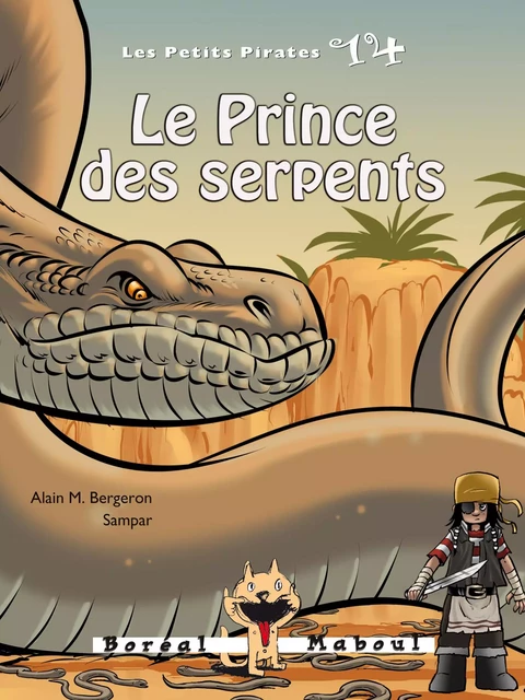 Le Prince des serpents - Alain M. Bergeron - Editions du Boréal