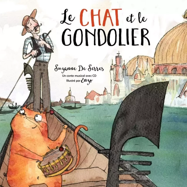 Le chat et le gondolier - Suzanne De Serres - Planète rebelle