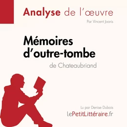 Mémoires d'outre-tombe de Chateaubriand (Fiche de lecture)