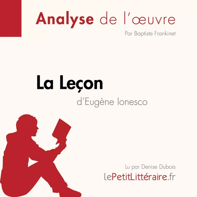 La Leçon de Eugène Ionesco (Fiche de lecture) - Baptiste Frankinet - lePetitLitteraire.fr