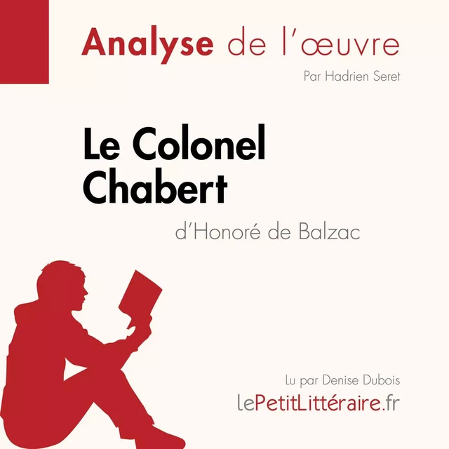 Le Colonel Chabert d'Honoré de Balzac (Fiche de lecture) -  lePetitLitteraire - lePetitLitteraire.fr