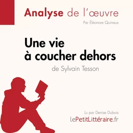 Une vie à coucher dehors de Sylvain Tesson (Fiche de lecture)