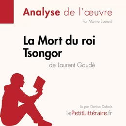 La Mort du roi Tsongor de Laurent Gaudé (Fiche de lecture)