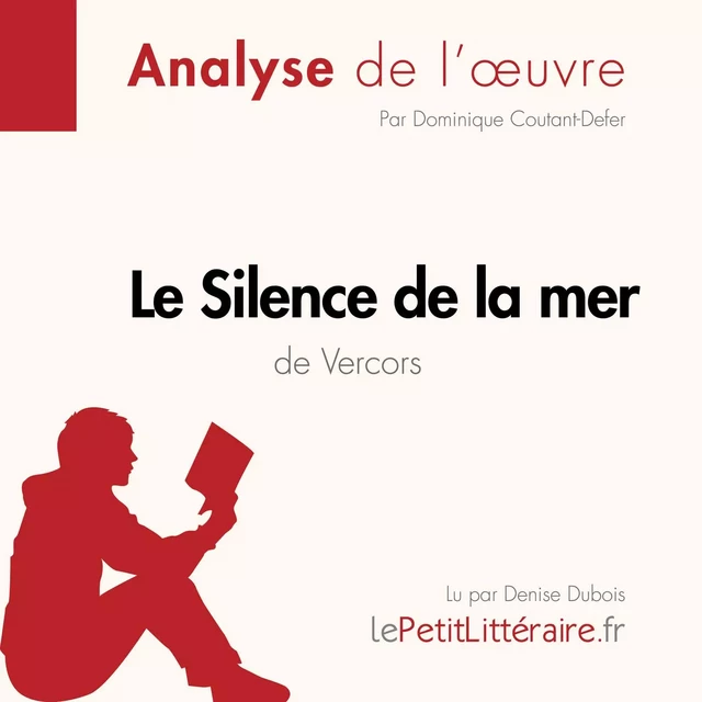 Le Silence de la mer de Vercors (Analyse de l'oeuvre) -  lePetitLitteraire - lePetitLitteraire.fr