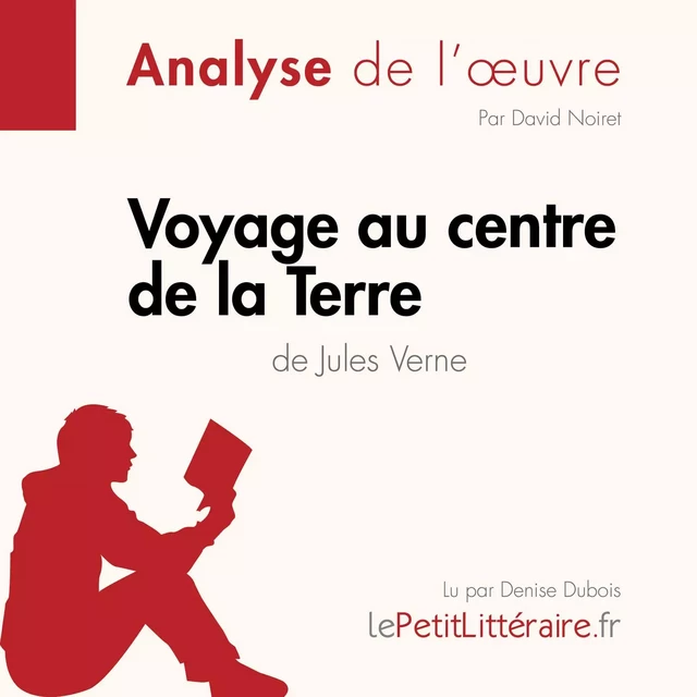 Voyage au centre de la Terre de Jules Verne (Fiche de lecture) -  lePetitLitteraire - lePetitLitteraire.fr