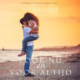 Voor nu en voor altijd (De herberg van Sunset Harbor - boek 1)