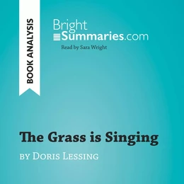 The Grass is Singing by Doris Lessing (Book Analysis)