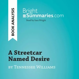 A Streetcar Named Desire by Tennessee Williams (Book Analysis)