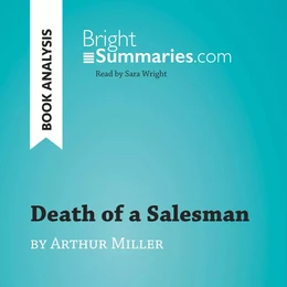 Death of a Salesman by Arthur Miller (Book Analysis)