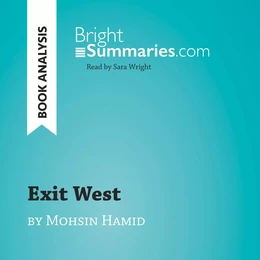 Exit West by Mohsin Hamid (Book Analysis)