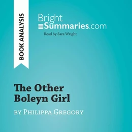 The Other Boleyn Girl by Philippa Gregory (Book Analysis)