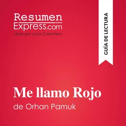 Me llamo Rojo de Orhan Pamuk (Guía de lectura)