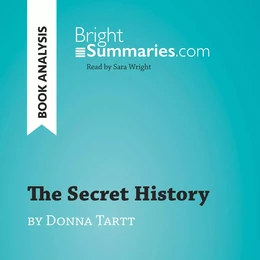 The Secret History by Donna Tartt (Book Analysis)