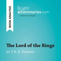 The Lord of the Rings by J. R. R. Tolkien (Book Analysis)