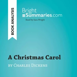 A Christmas Carol by Charles Dickens (Book Analysis)