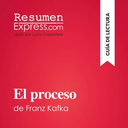 El proceso de Franz Kafka (Guía de lectura)